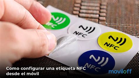 para que sirven los tags nfc|cómo configurar un nfc.